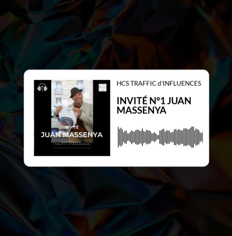 Épisode N°01 – HCS PODCAST “TRAFFIC D’INFLUENCES” – JUAN